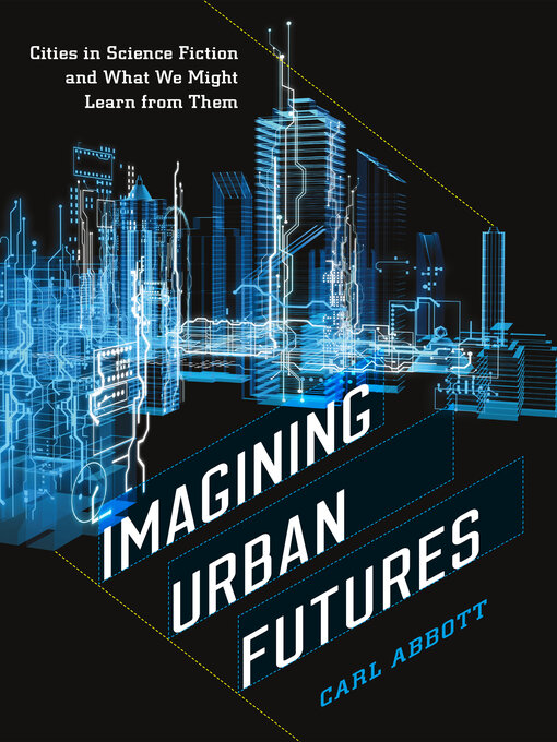 Title details for Imagining Urban Futures by Carl Abbott - Available
